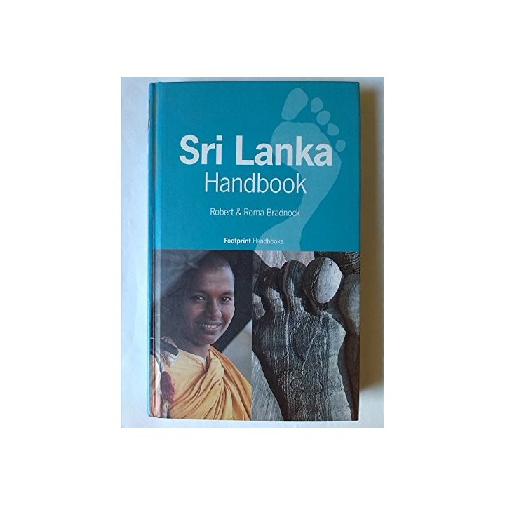 Sri Lanka Handbook. The Travel Guide